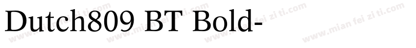 Dutch809 BT Bold字体转换